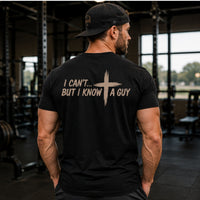 Load image into Gallery viewer, Mens I Can't But I Know A Guy, Athletic Fit Everyday Tee
