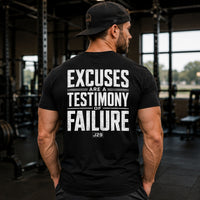 Load image into Gallery viewer, Excuses Are a Testimony of Failure – Men’s Christian T-Shirt